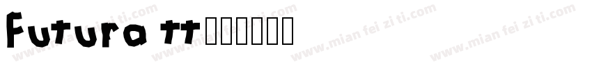 Futura tt字体转换